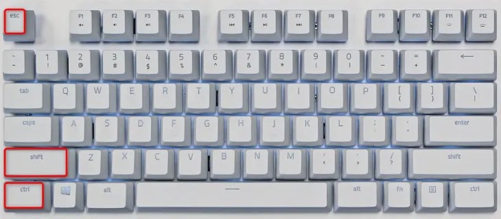 Press Ctrl+Shift+Esc.