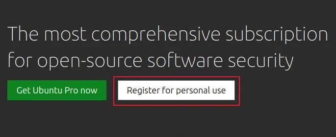 The register for personal use button on the Ubuntu Pro website
