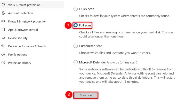 Activate &ldquo;Full Scan&rdquo; and click &ldquo;Scan Now.&quot;