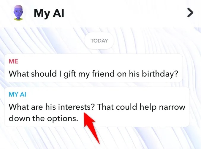 Interact with Snapchat&rsquo;s My AI chatbot.