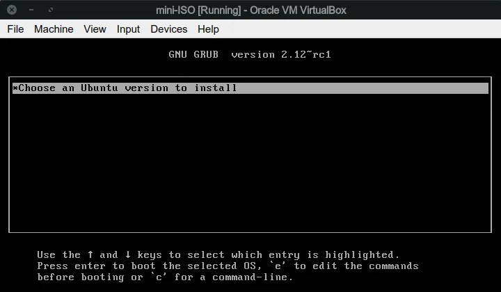 The Mini ISO GRUB menu with a single option to choose a version of Ubuntu to install