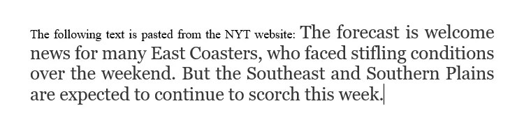 A Word document containing text typed in the normal style and a segment of text pasted from the NYT. The two different segments of text are formatted differently.