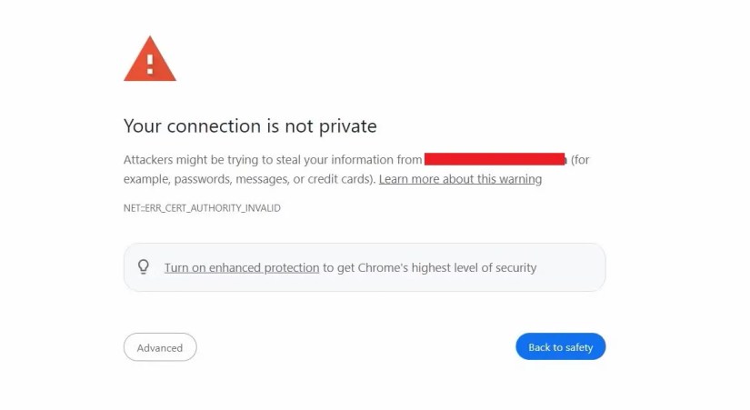 Your connection is not private message on Chrome.