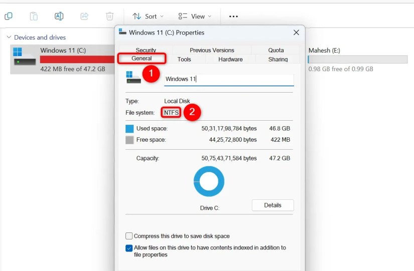 &ldquo;General&rdquo; and &ldquo;NTFS&rdquo; highlighted on a drive&rsquo;s &ldquo;Properties&rdquo; window.