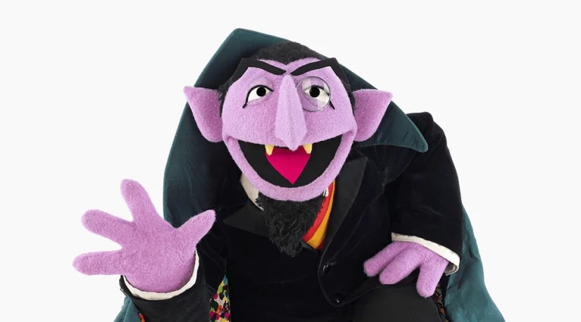 Count Von Count from Sesame Street.