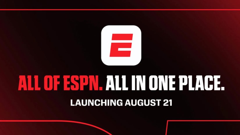 New ESPN app and streaming service launch date.