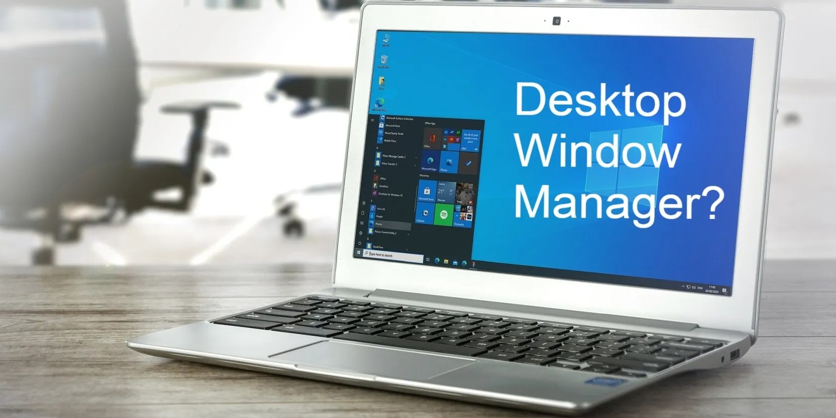 What Is the Desktop Window Manager (DWM.exe) and Do You Need It?
