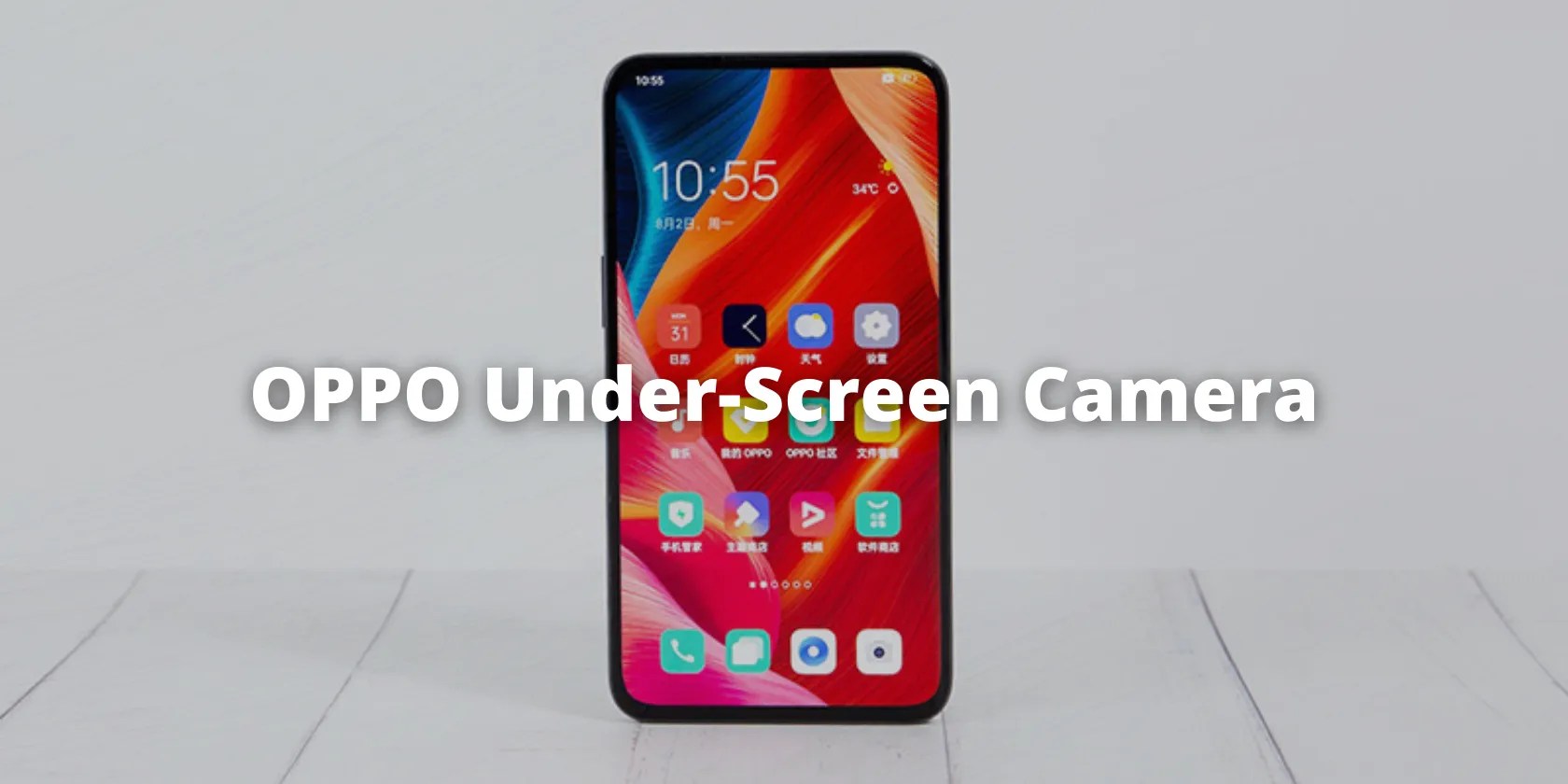OPPO's NextGen UnderScreen Camera Will Take Better Selfies