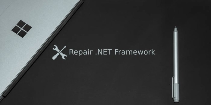 Cara mengatasi netframeworks gagal di windows 10
