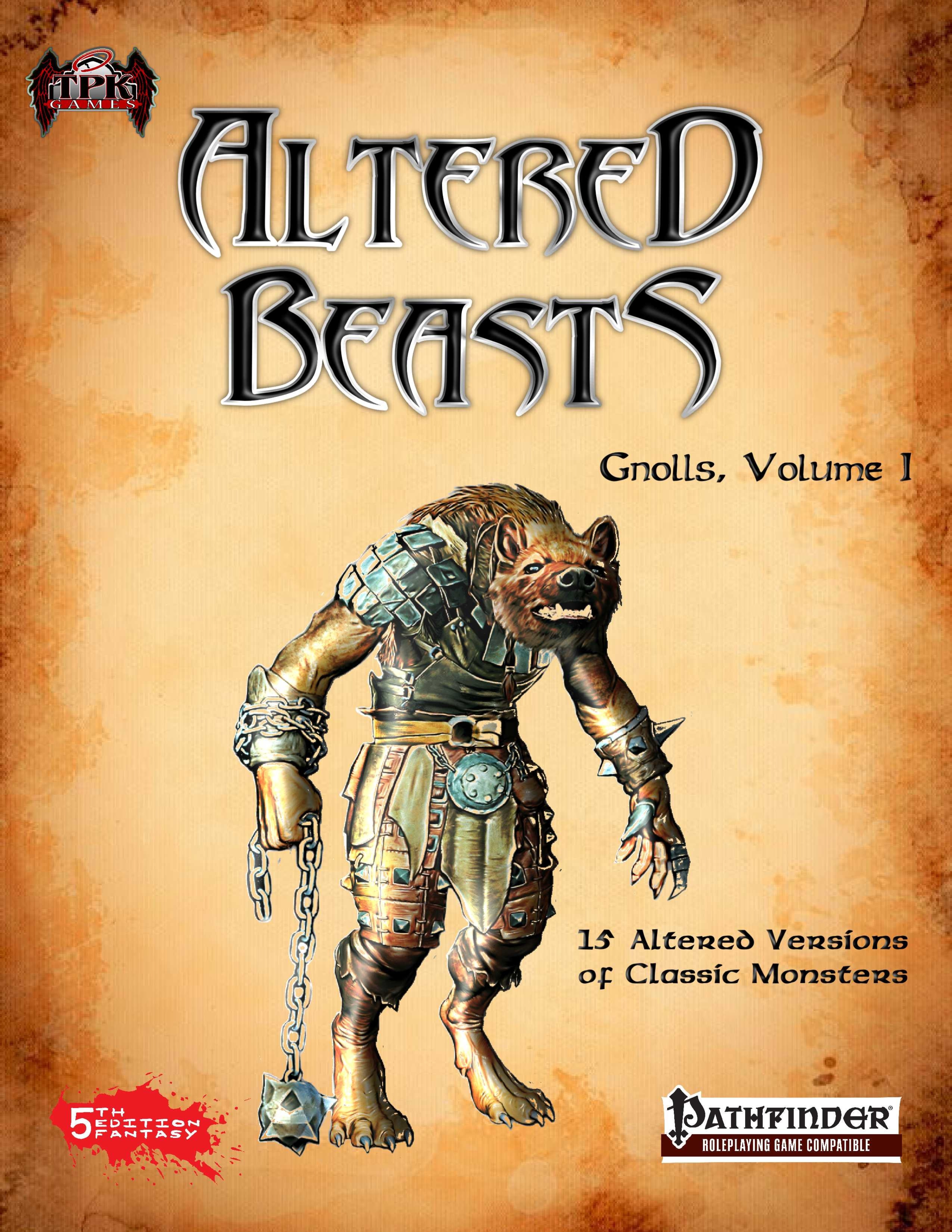 Altered Beasts Gnolls, Vol. I (PFRPG) PDF