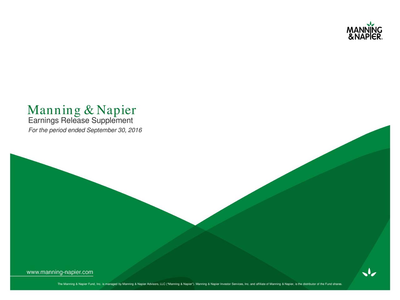 Manning & Napier 2016 Q3 Results Earnings Call Slides (NYSEMNDEFUNCT35561) Seeking Alpha