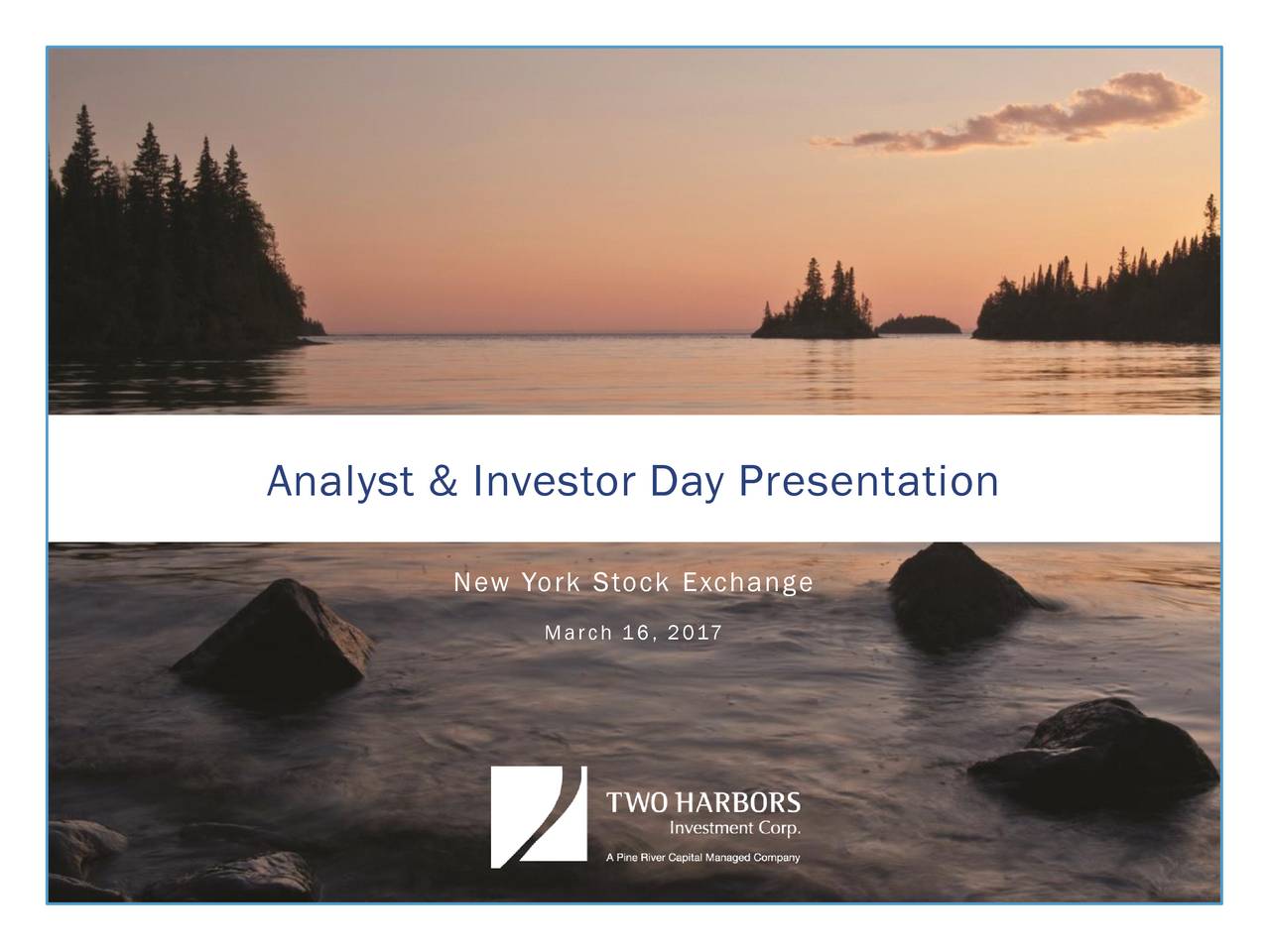 Two Harbors Investment (TWO) Investor Presentation Slideshow (NYSE
