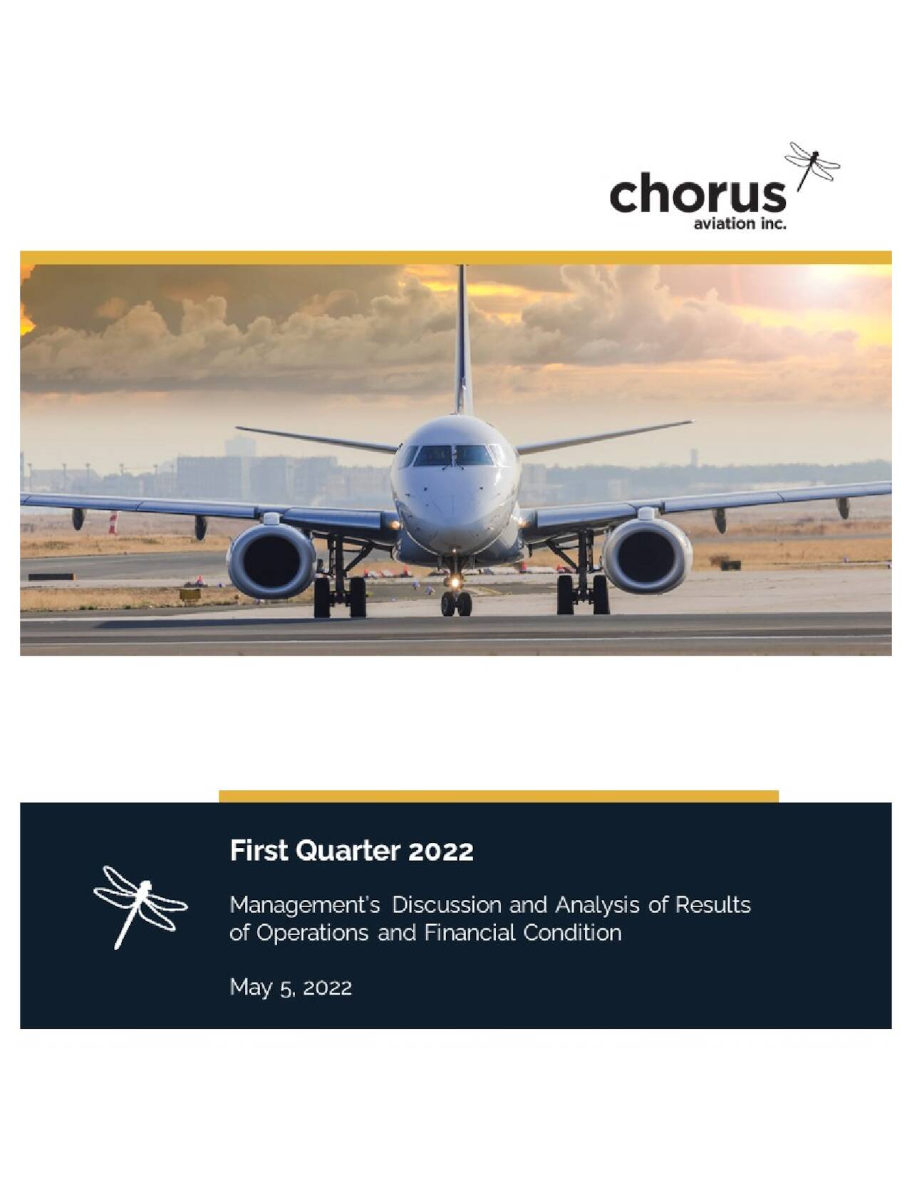 Chorus Aviation Inc. 2022 Q1 Results Earnings Call Presentation (OTCMKTSCHRRF) Seeking Alpha