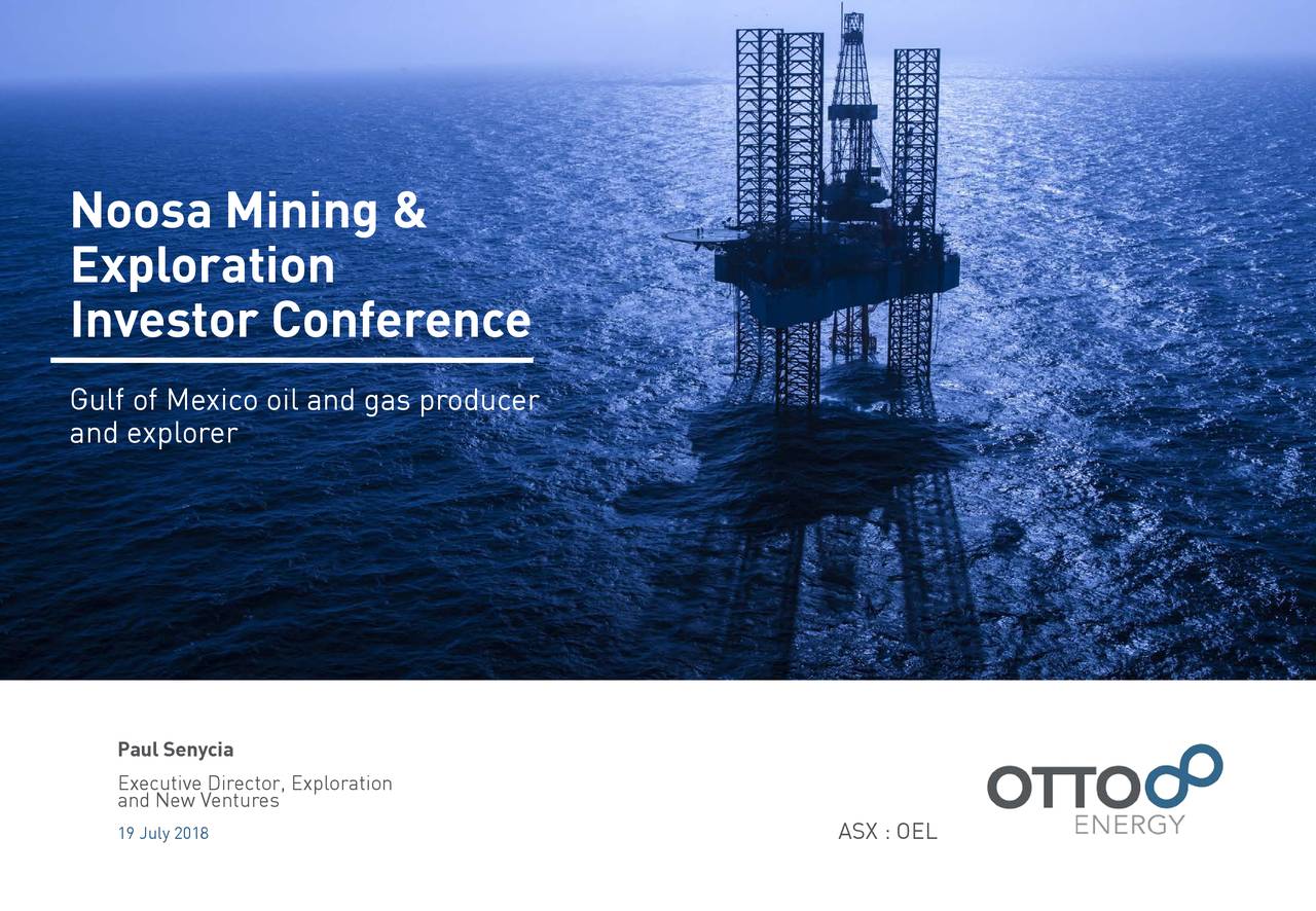 Otto Energy Limited (OTTEF) Presents At Noosa Mining and Exploration