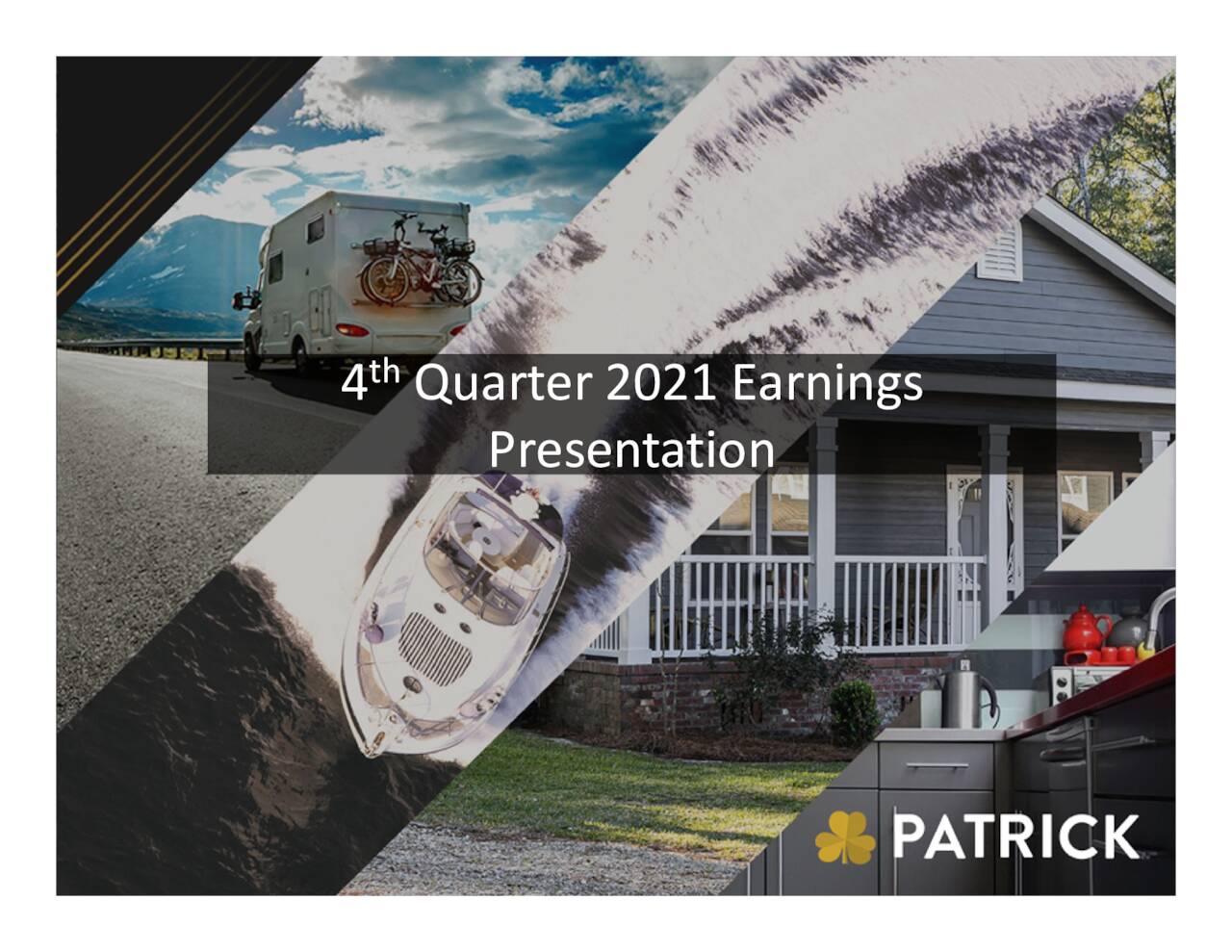 Patrick Industries, Inc. 2021 Q4 Results Earnings Call Presentation