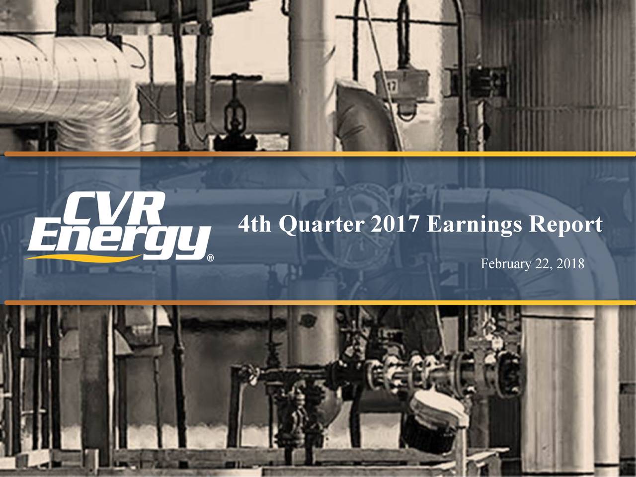 CVR Energy, Inc. 2017 Q4 Results Earnings Call Slides (NYSECVI