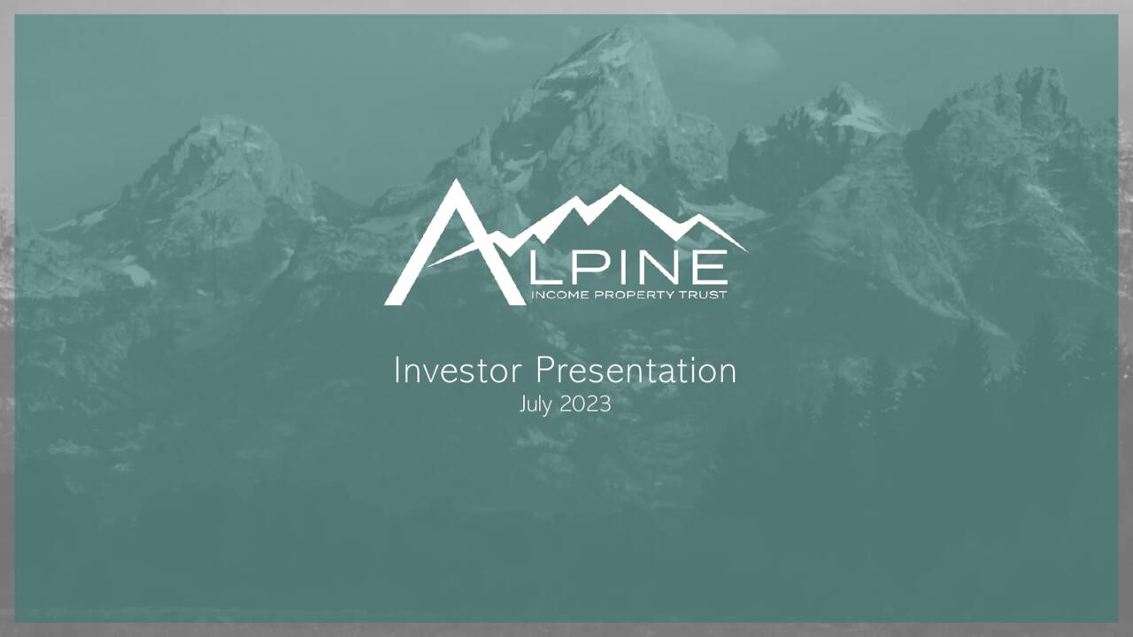 Alpine Property Trust, Inc. 2023 Q2 Results Earnings Call