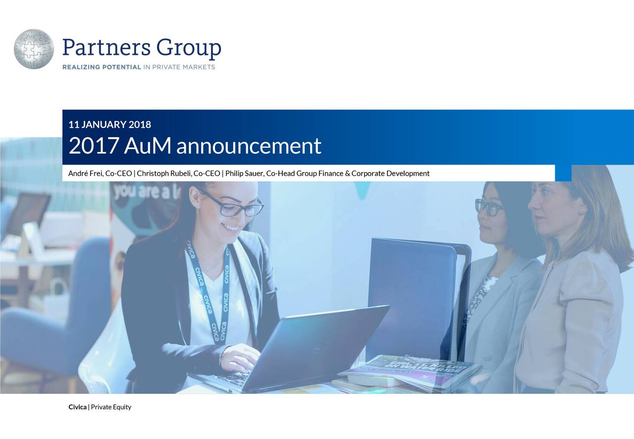 Partners Group (PGPHF) Updates on 2017 AuM Announcement & 2018