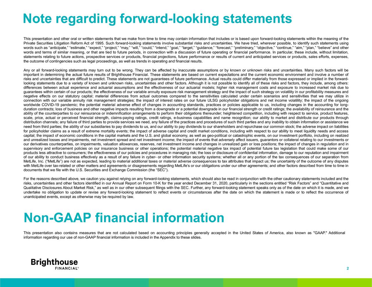 Brighthouse Financial, Inc. 2021 Q2 Results Earnings Call