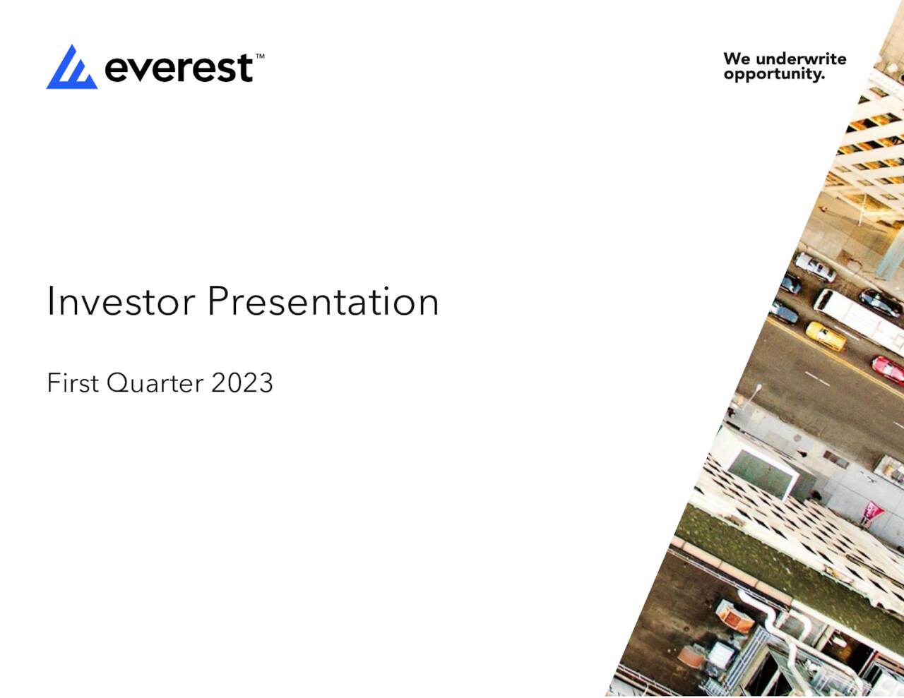 Everest Re Group, Ltd. 2023 Q1 Results Earnings Call Presentation