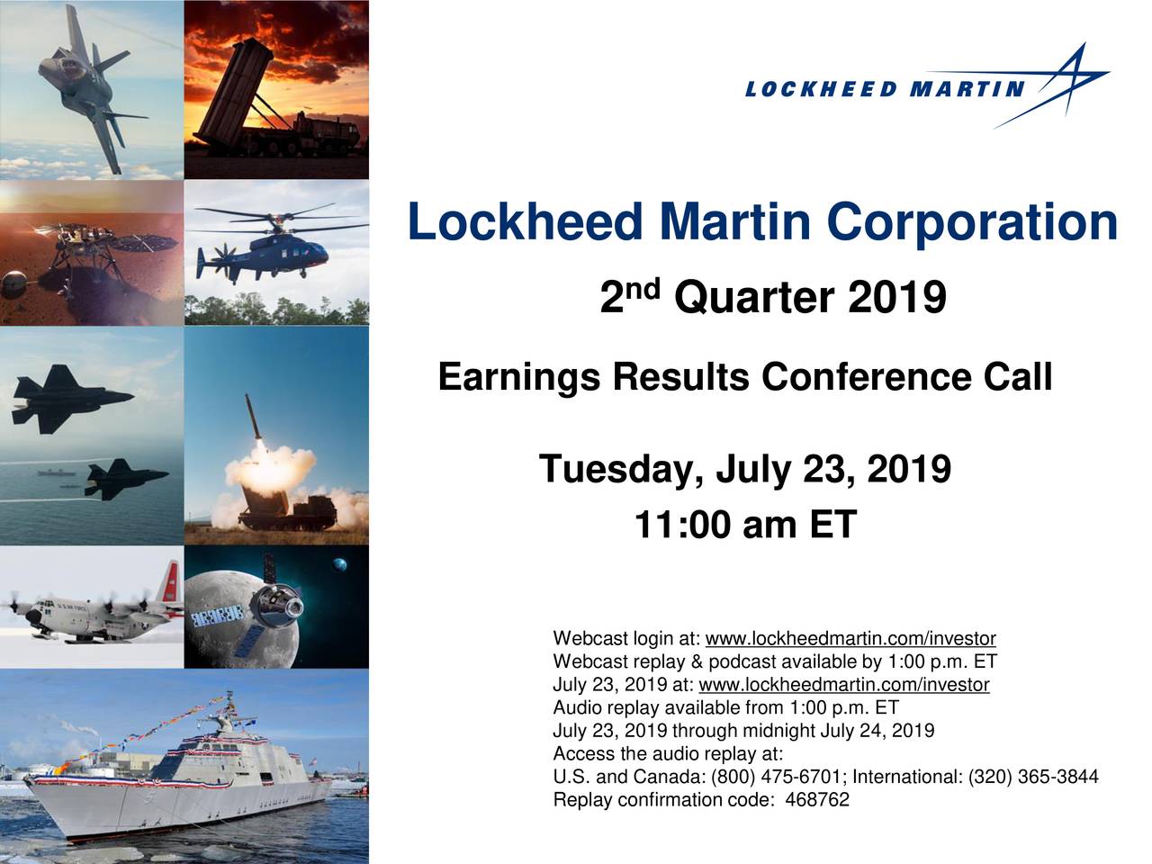 Lockheed Martin Corporation 2019 Q2 Results Earnings Call Slides