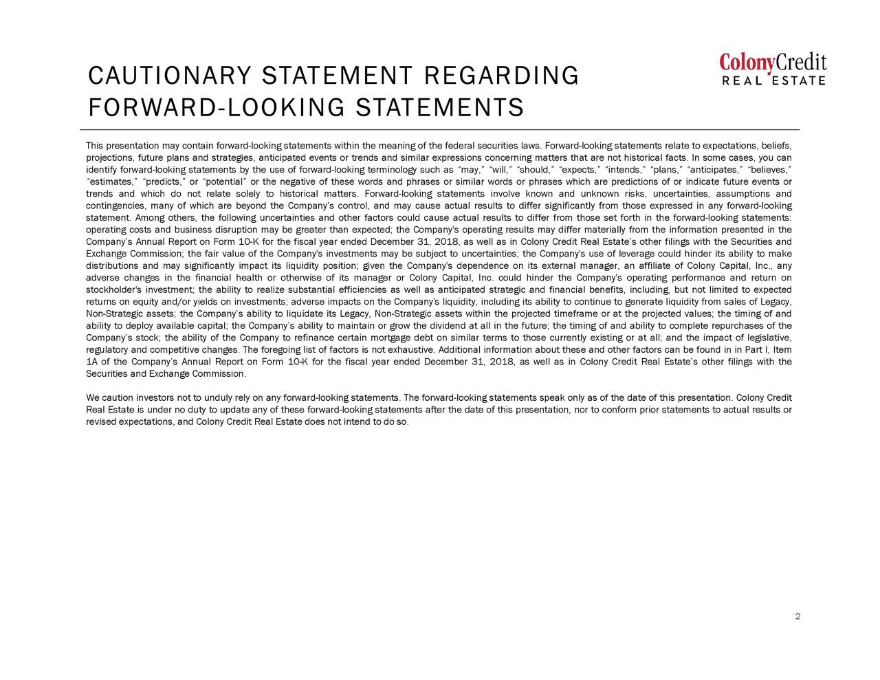 Colony Credit Real Estate, Inc. 2019 Q3 Results Earnings Call