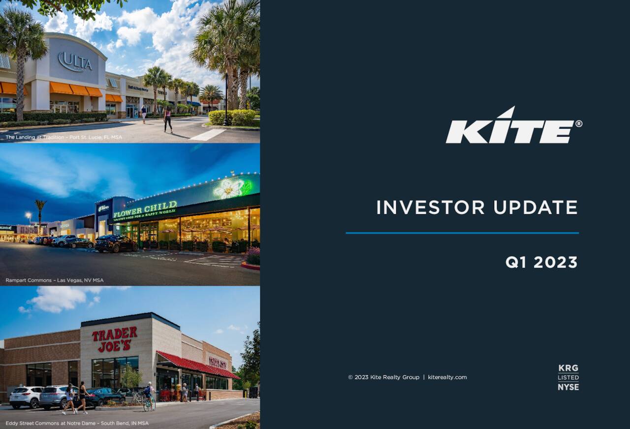 Kite Realty Group Trust 2023 Q1 Results Earnings Call Presentation (NYSEKRG) Seeking Alpha