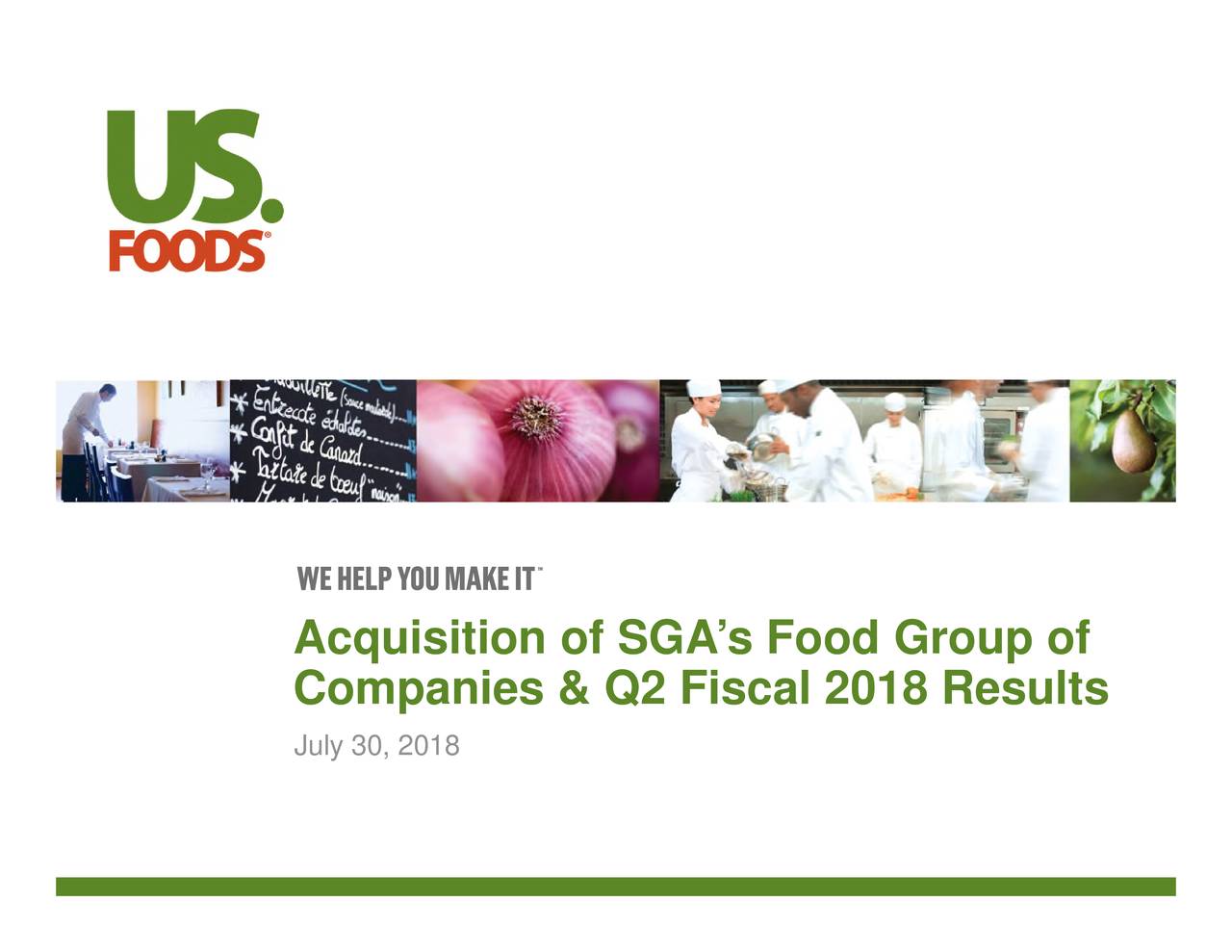 US Foods Holding 2018 Q2 Results Earnings Call Slides (NYSEUSFD