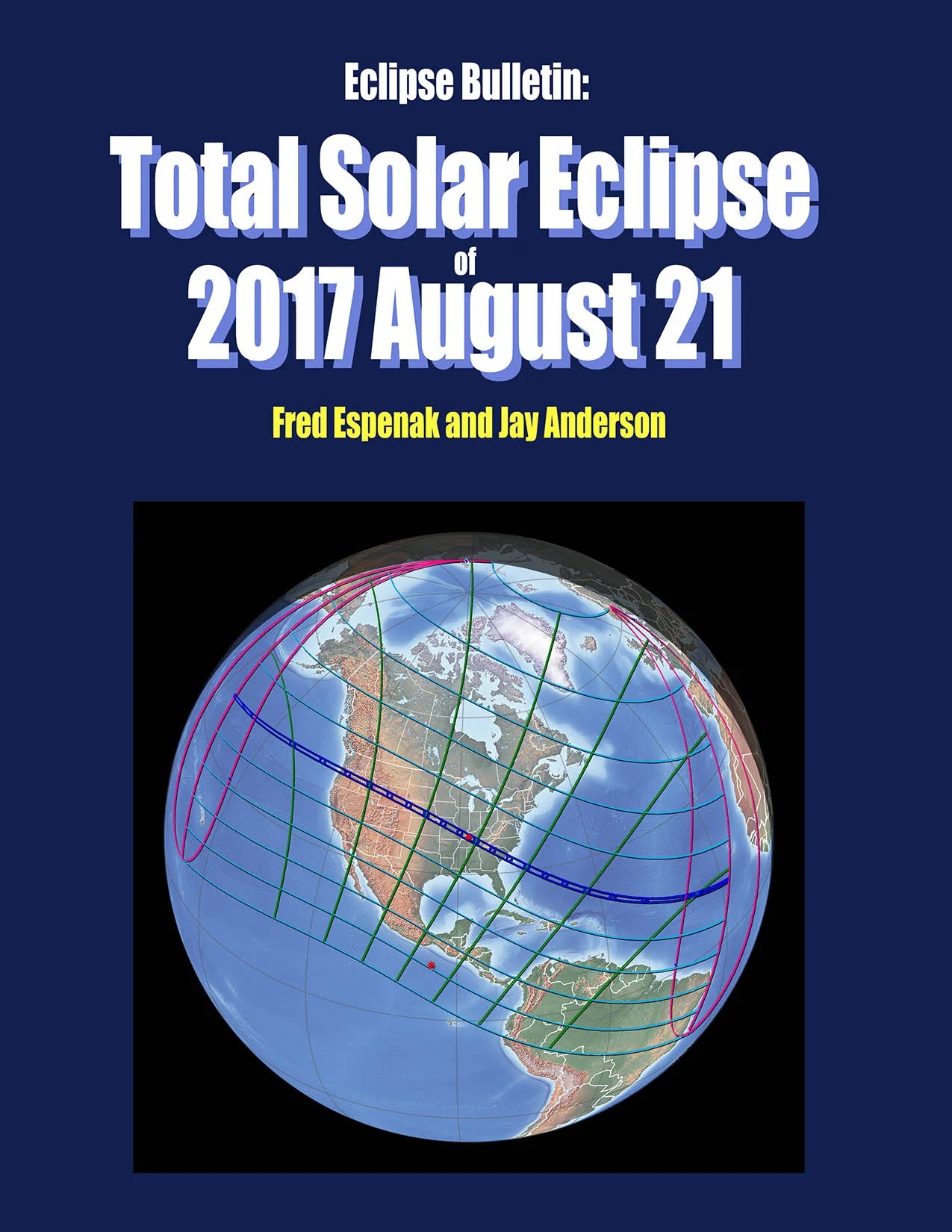 Review of Eclipse Bulletin Total Solar Eclipse of 2017 August 21