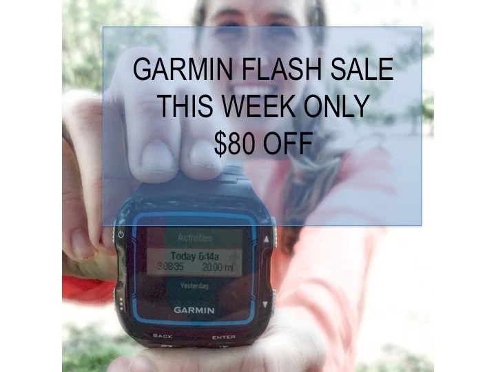 Garmin SALE!! — KATIESFITSCRIPT