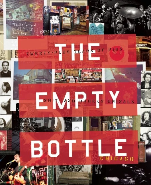 The Empty Bottle Chicago 21+ Years Music / Friendly / Dancing