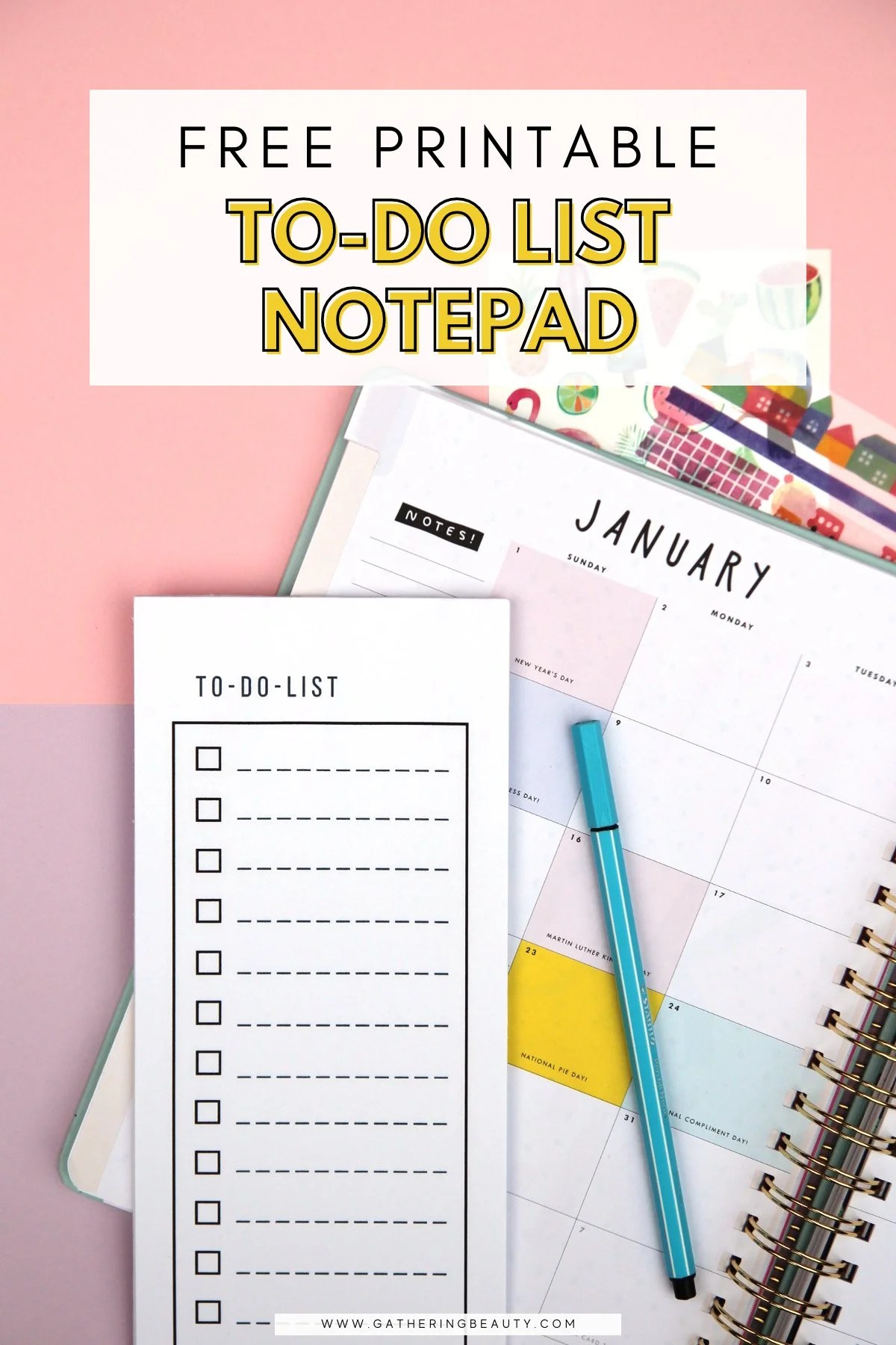 FREE PRINTABLE TODO LIST NOTEPAD. — Gathering Beauty