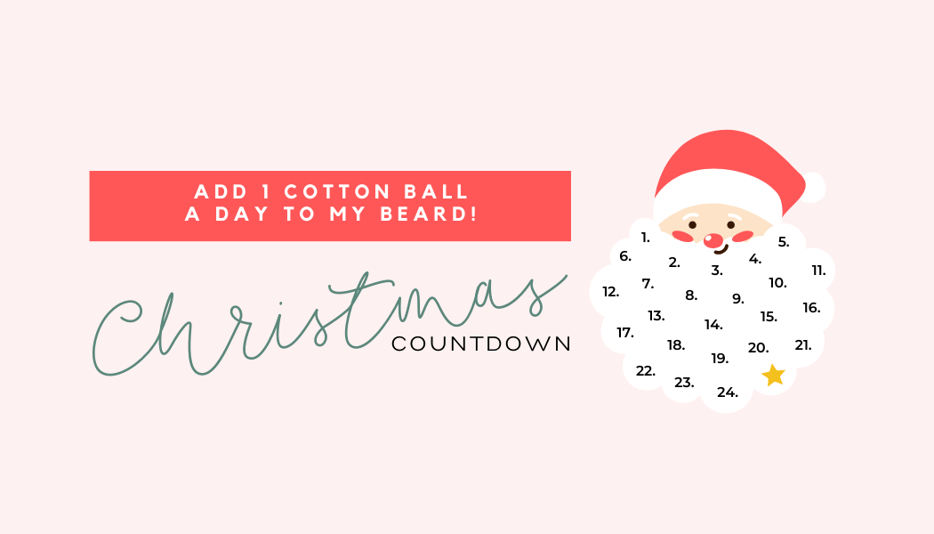 Santa's Cotton Ball Beard Christmas Countdown Free Printable — Haylie's Dailies