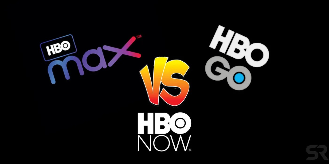 HBO Max vs Now vs Go All Differences Explained