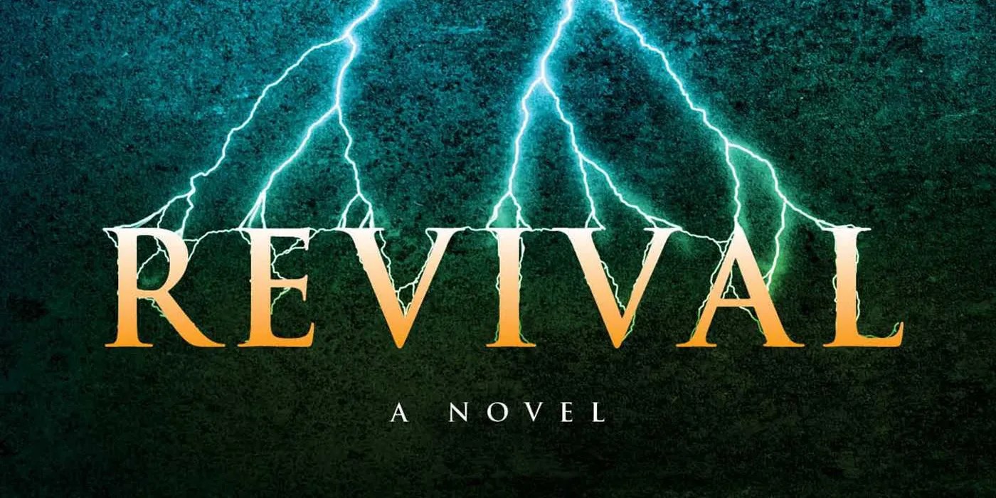 Stephen King’s Revival Explained Book Story & Movie Version