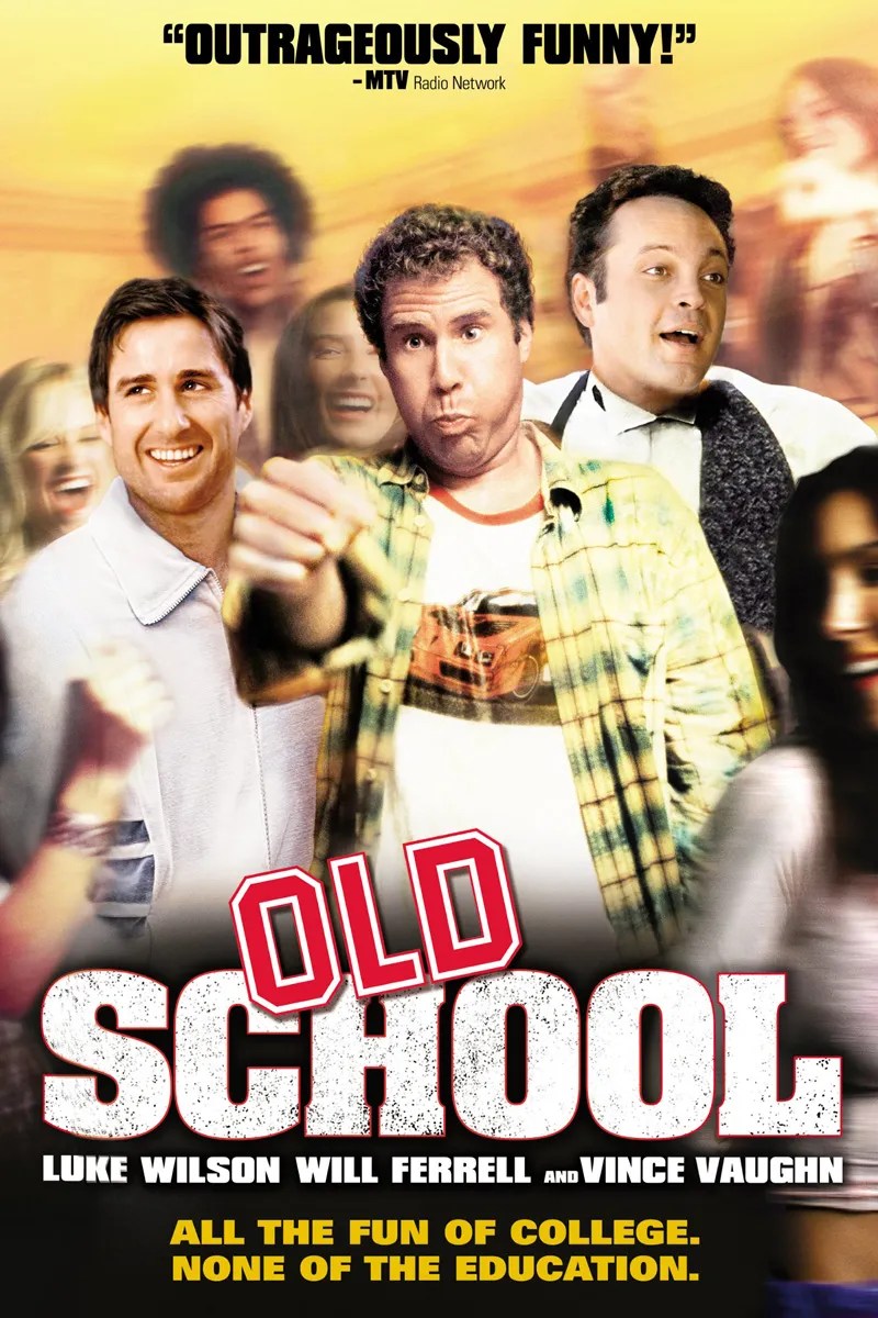 Old School (2003) ScreenRant