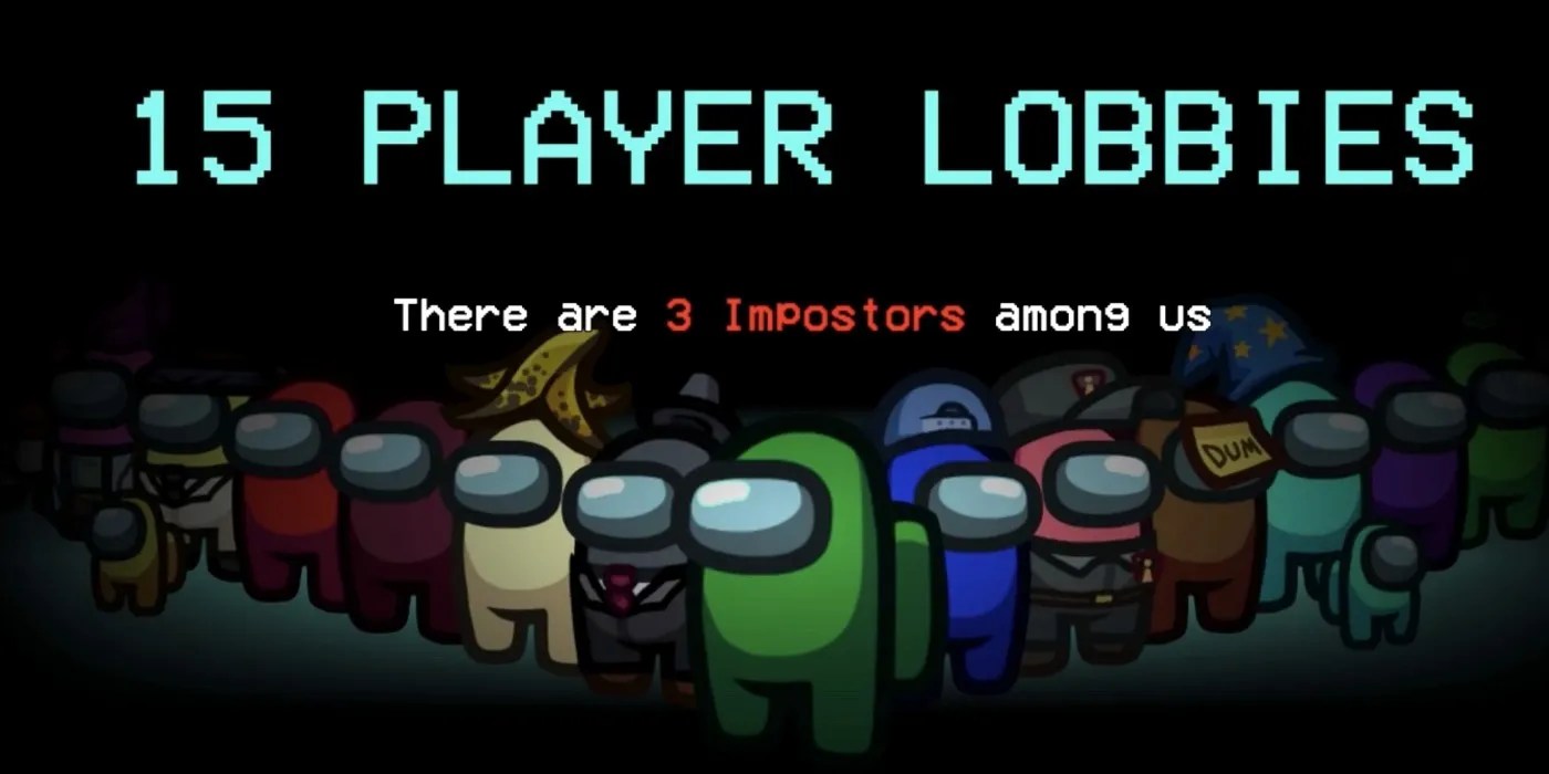 Everything New In Among Us' 15Player Lobby Update