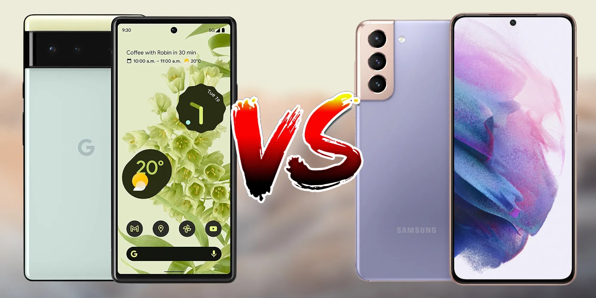 Google Pixel 6 Vs. Samsung Galaxy S21 Best Android Phone
