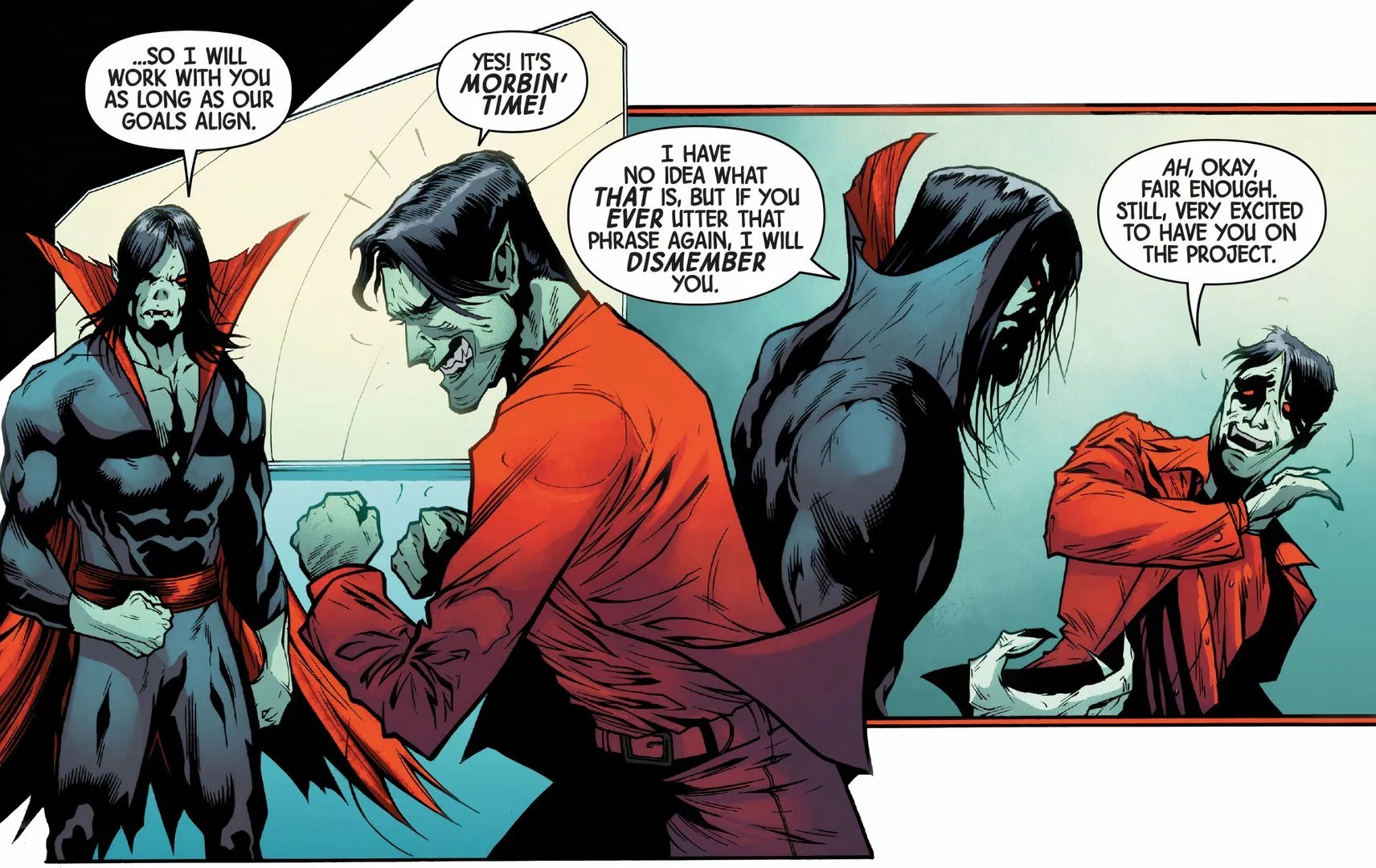 "If You Utter That Phrase Again, I Will Dismember You" Morbius' Morbin