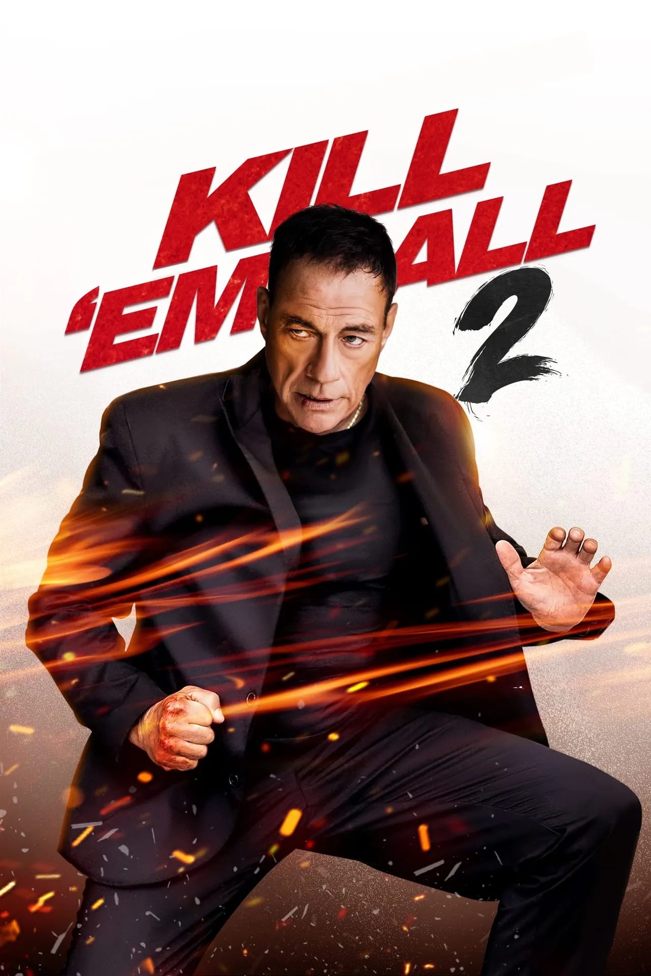 Kill &lsquo;em All 2 - Poster