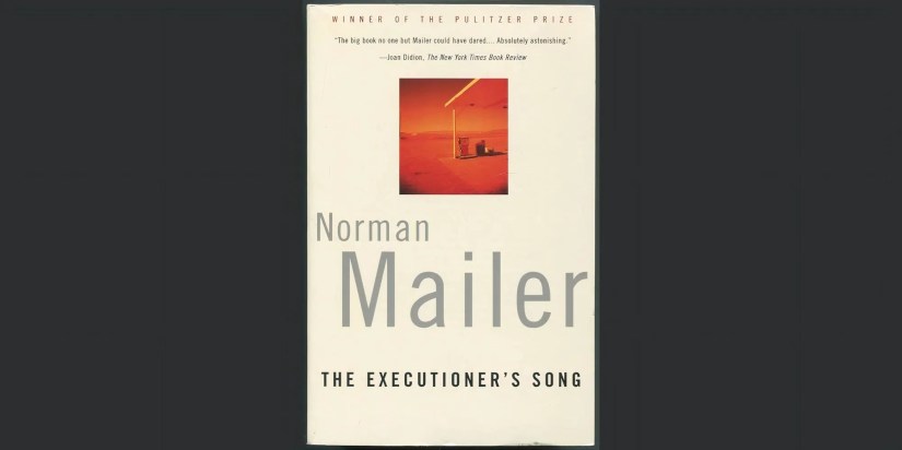 The book cover of The Executioner’s Song by Norman Mailer.