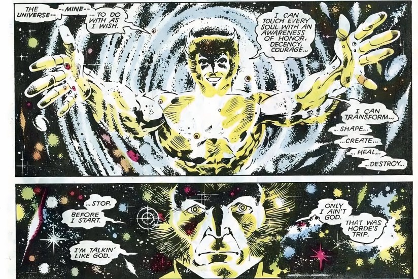 Wolverine experiences true cosmic omnipotence.