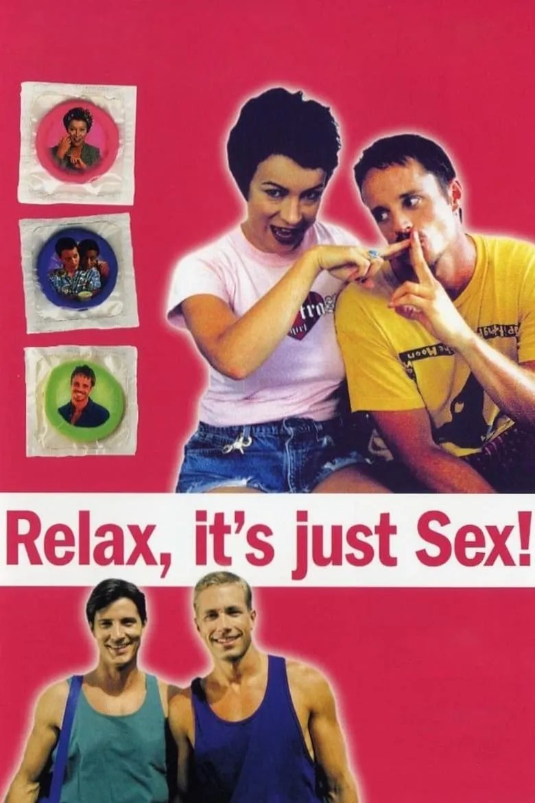 Relax... It's Just Sex Summary, Latest News, Trailer, Cast, Where to