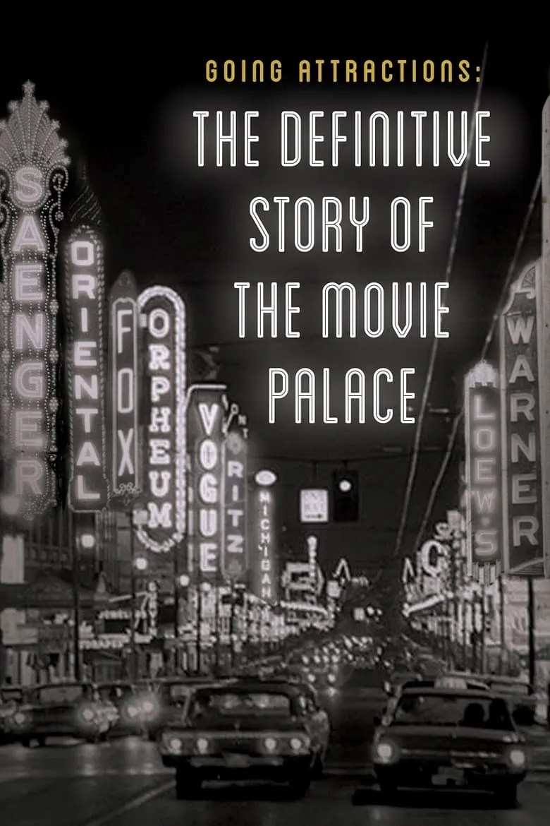 Going Attractions The Definitive Story of the Movie Palace Summary(04)
