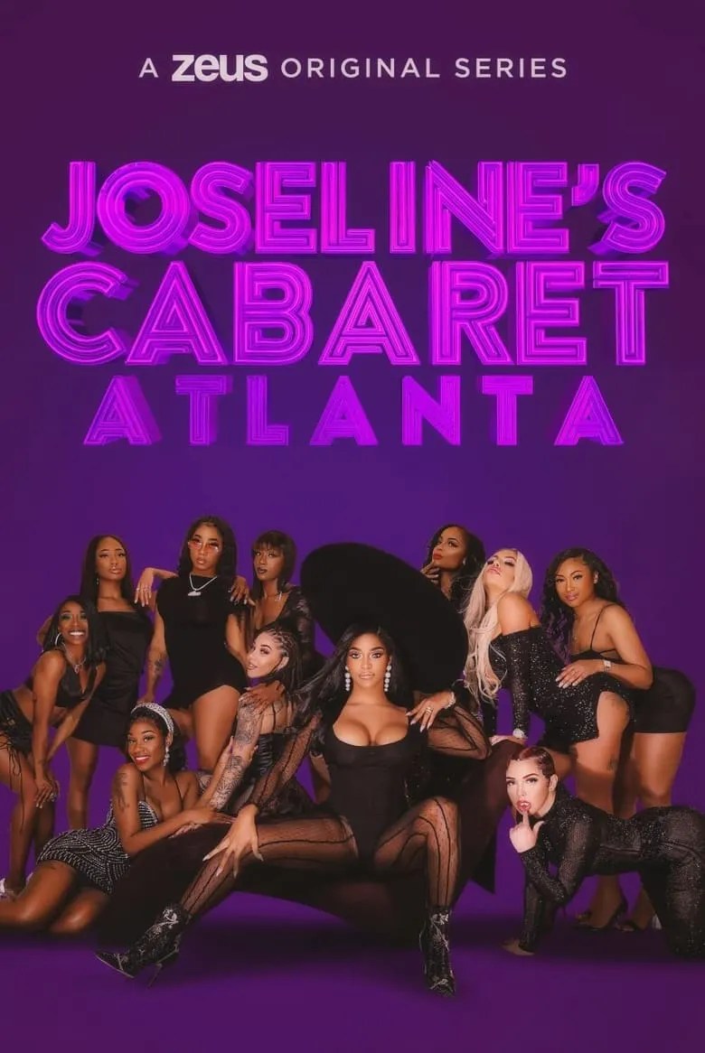 Joseline's Cabaret: Atlanta Summary, Latest News, Trailer, Season List