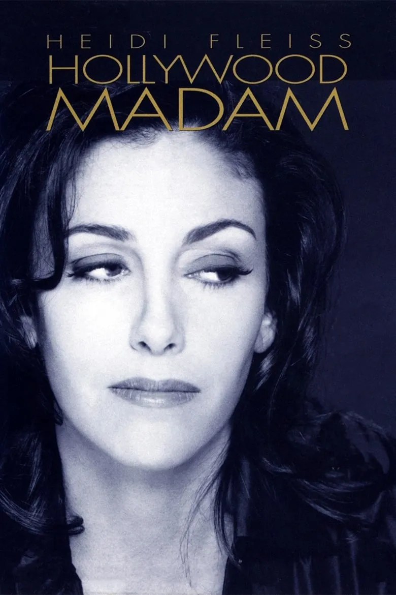 Heidi Fleiss Hollywood Madam Summary, Latest News, Trailer, Season