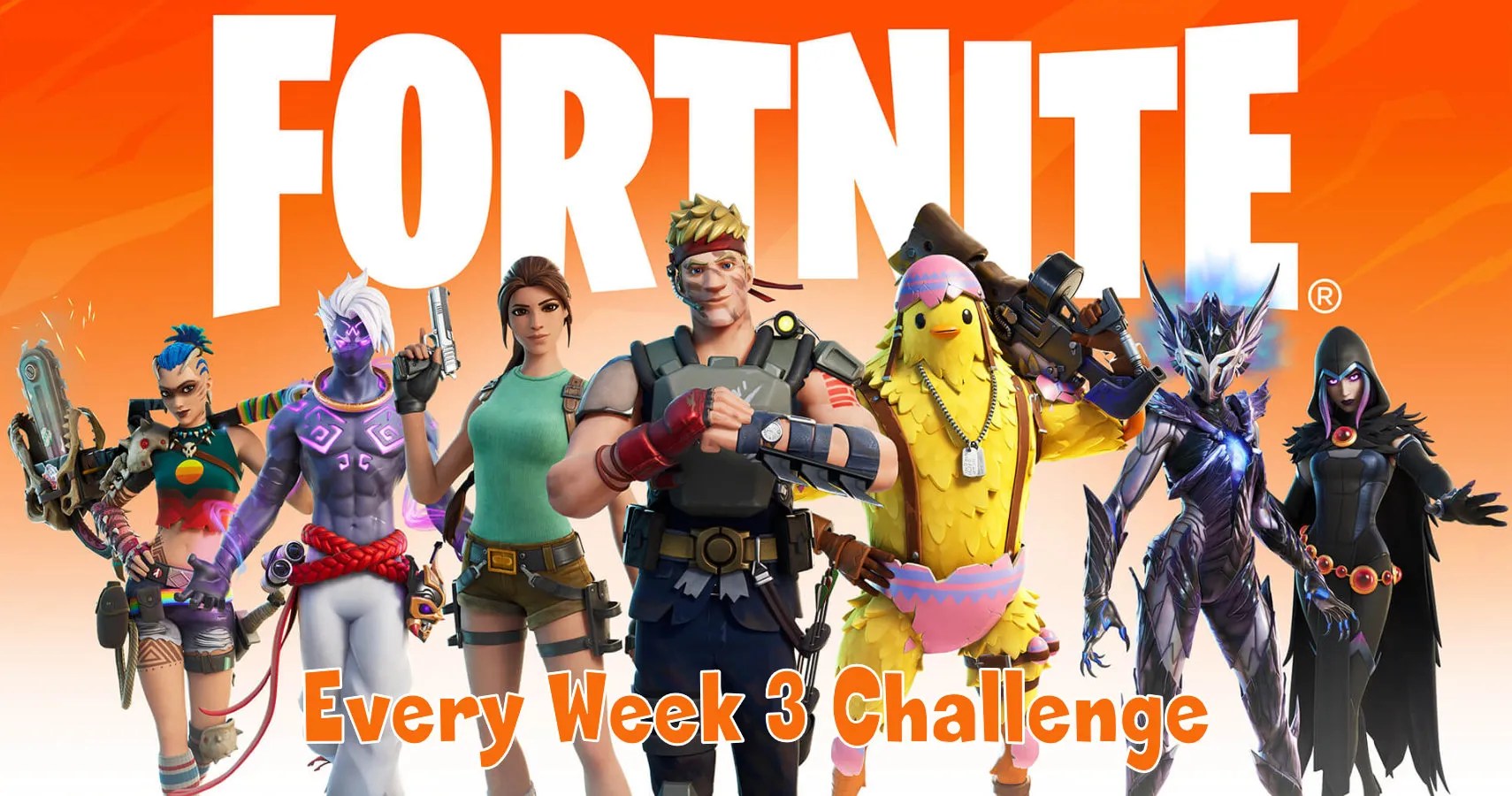 Fortnite Every Week 3 Challenge