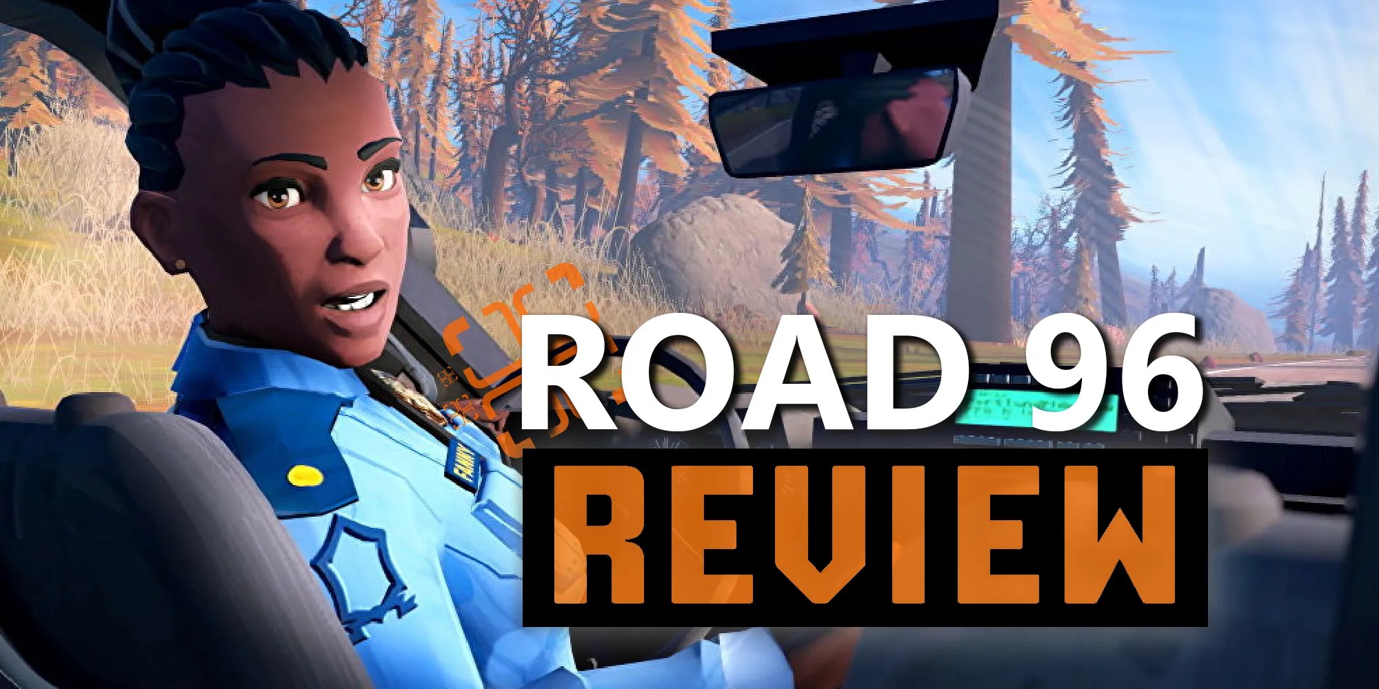 Road 96 Review Live Life On The Open Road