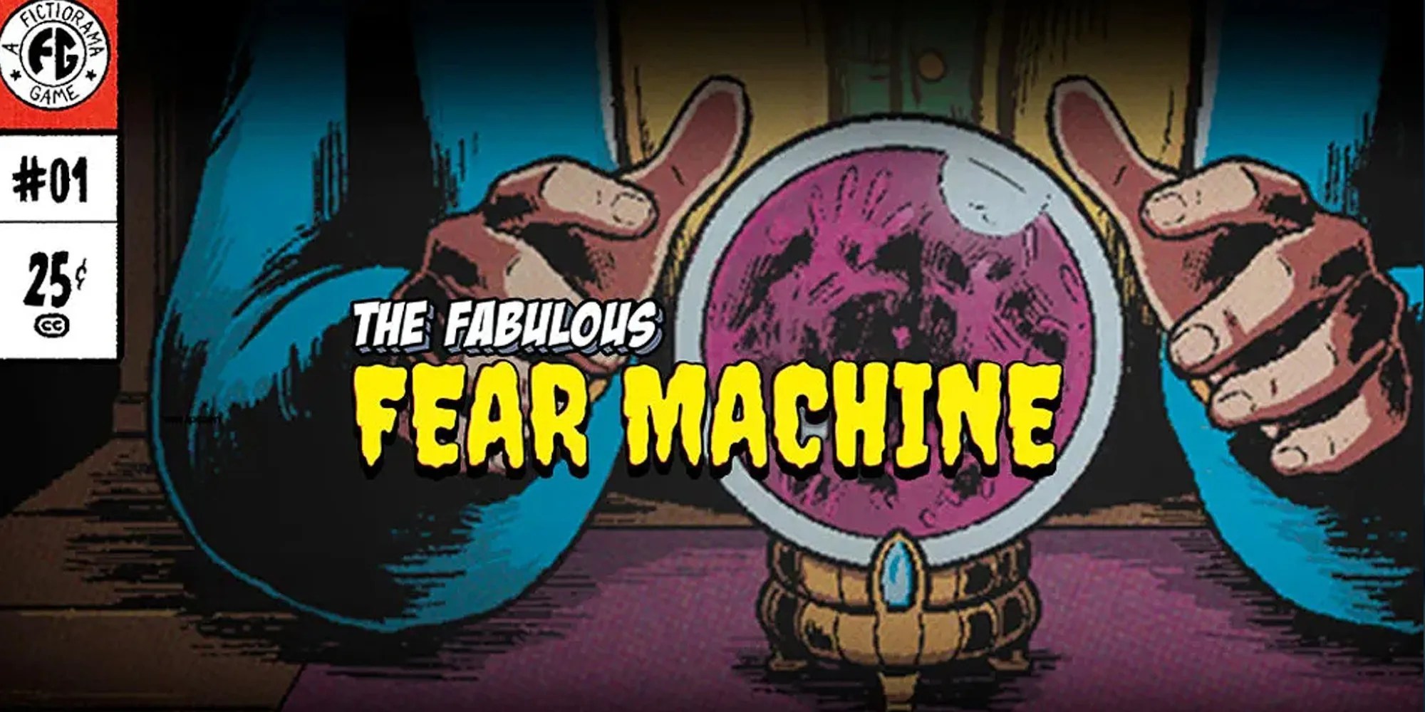 The Fabulous Fear Machine Lets You Control The World The Good Old
