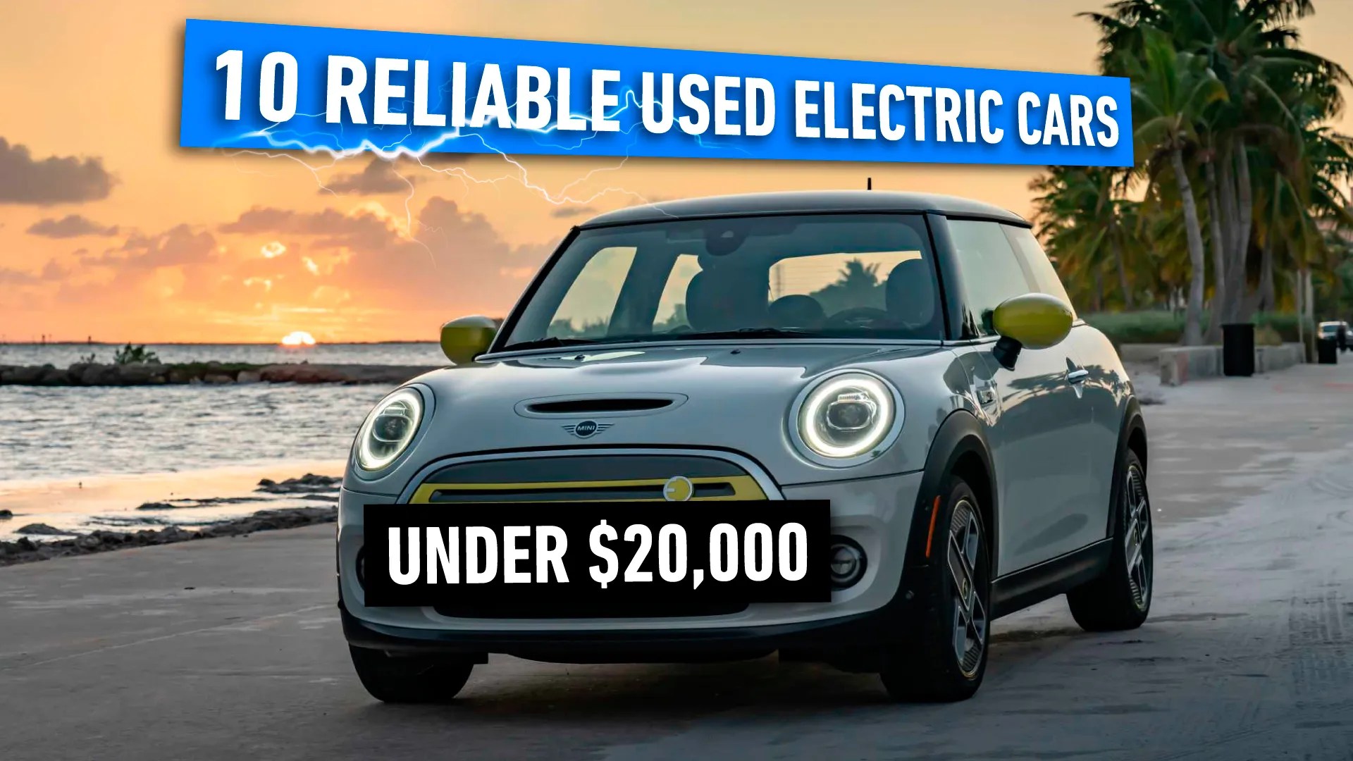 10 Reliable Used Electric Cars Under 20,000